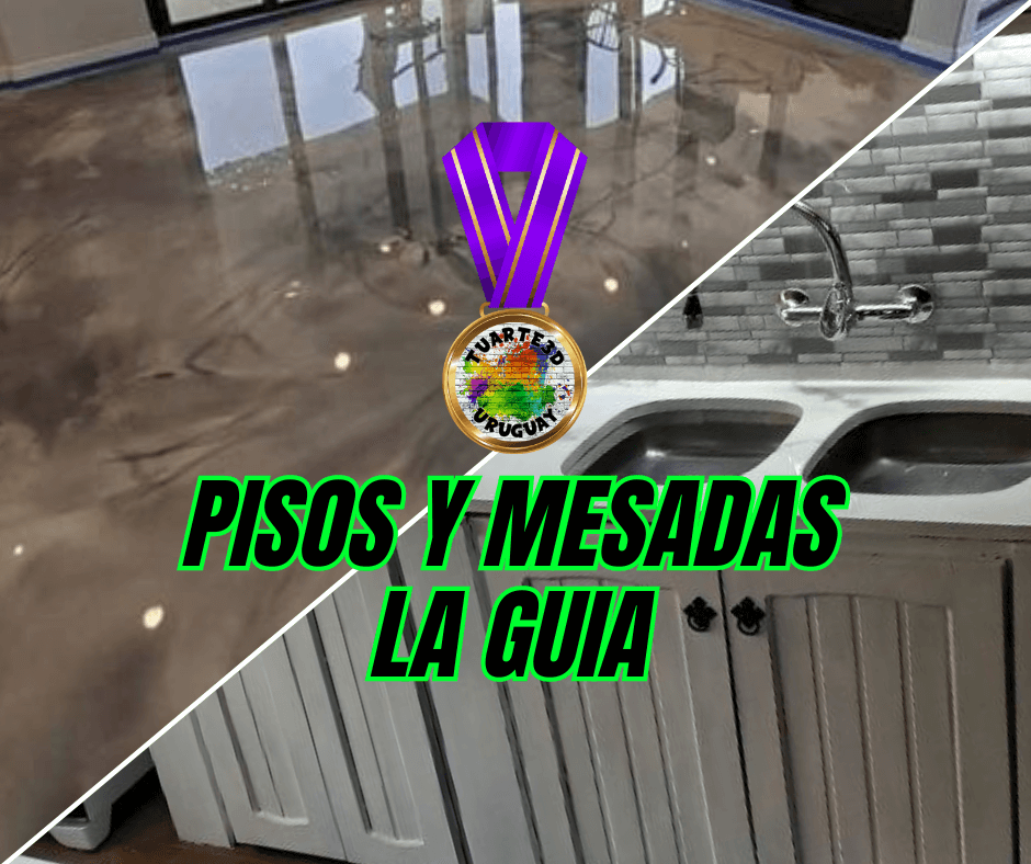 Guía para pisos y mesadas de porcelanato líquido
